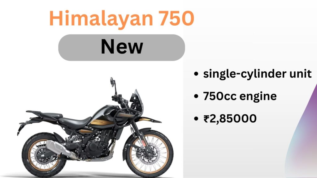 Himalayan 750